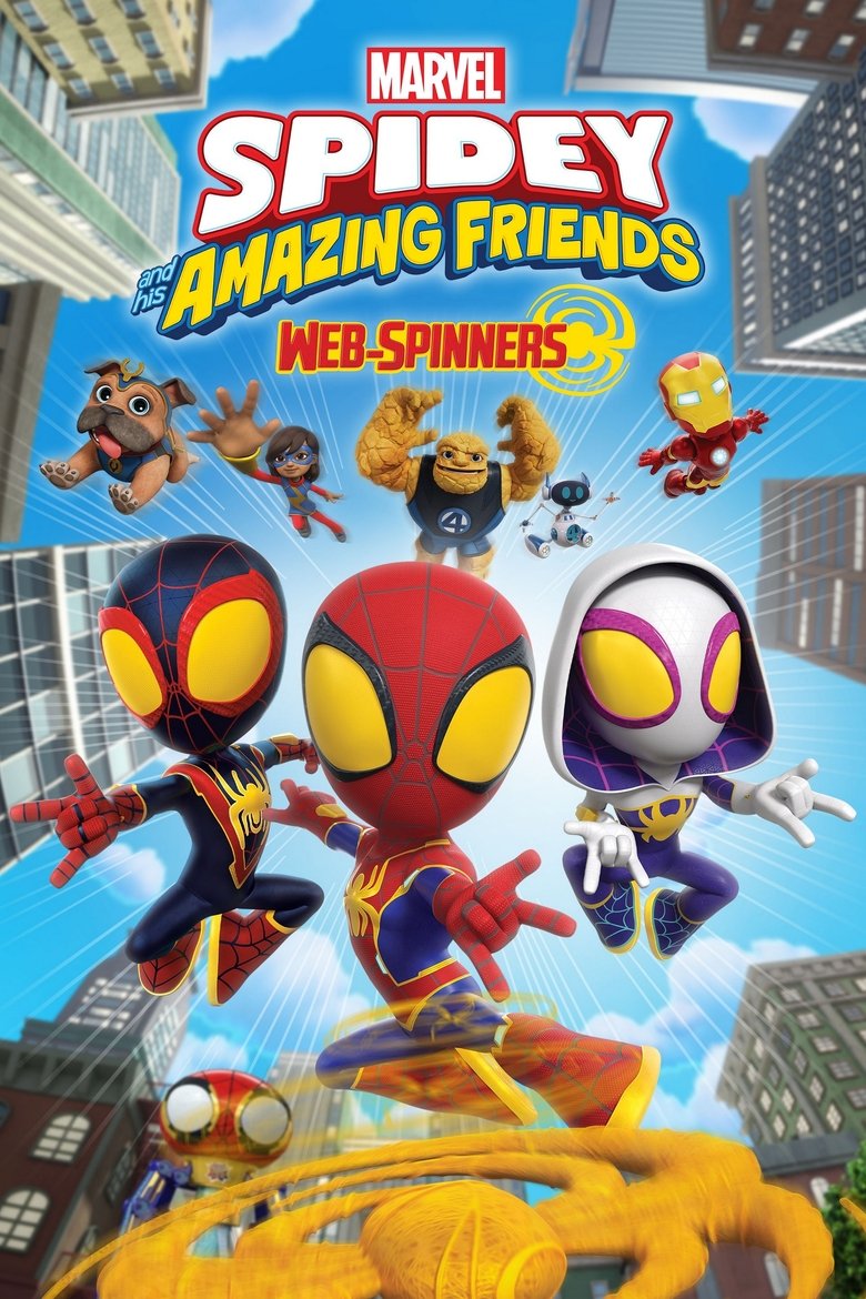 Poster of Episodes in Spidey And His Amazing Friends - Season 3 - Season 3