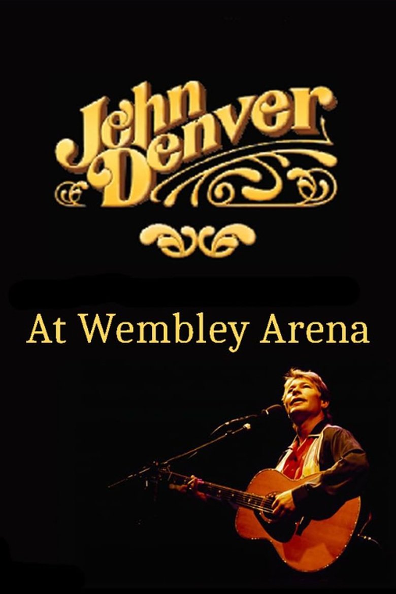 Poster of John Denver at Wembley Arena