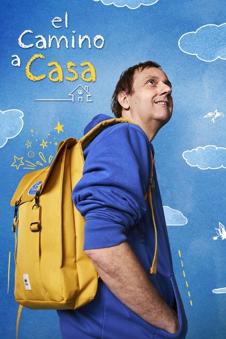 Poster of Cast and Crew in El Camino A Casa - Season 2 - Episode 3 - Episode 3