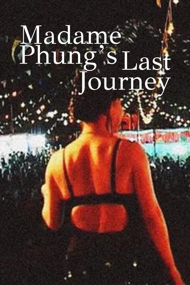 Poster of Madam Phung's Last Journey