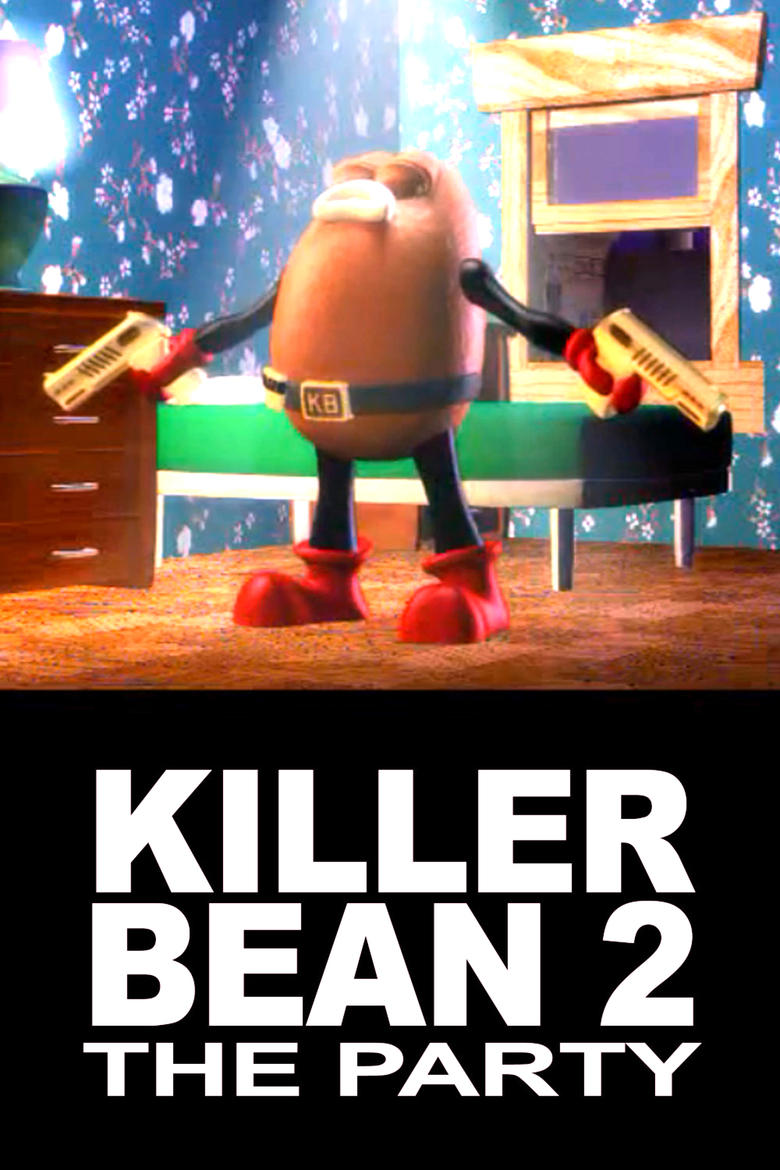 Poster of Killer Bean 2: The Party