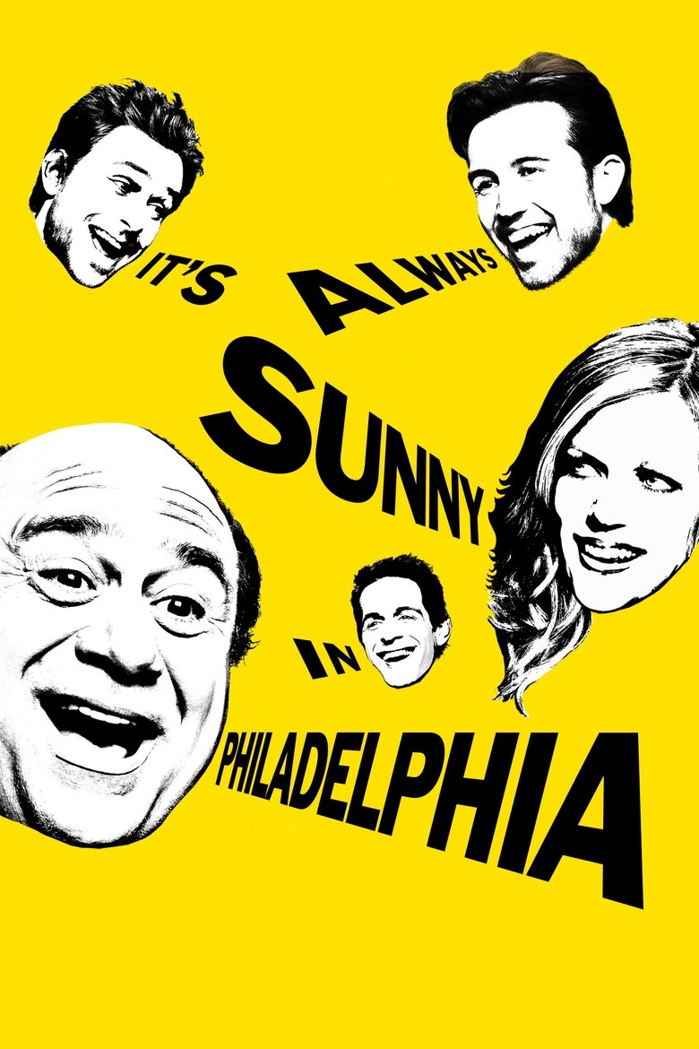 Poster of Episodes in It's Always Sunny In Philadelphia - Season 2 - Season 2