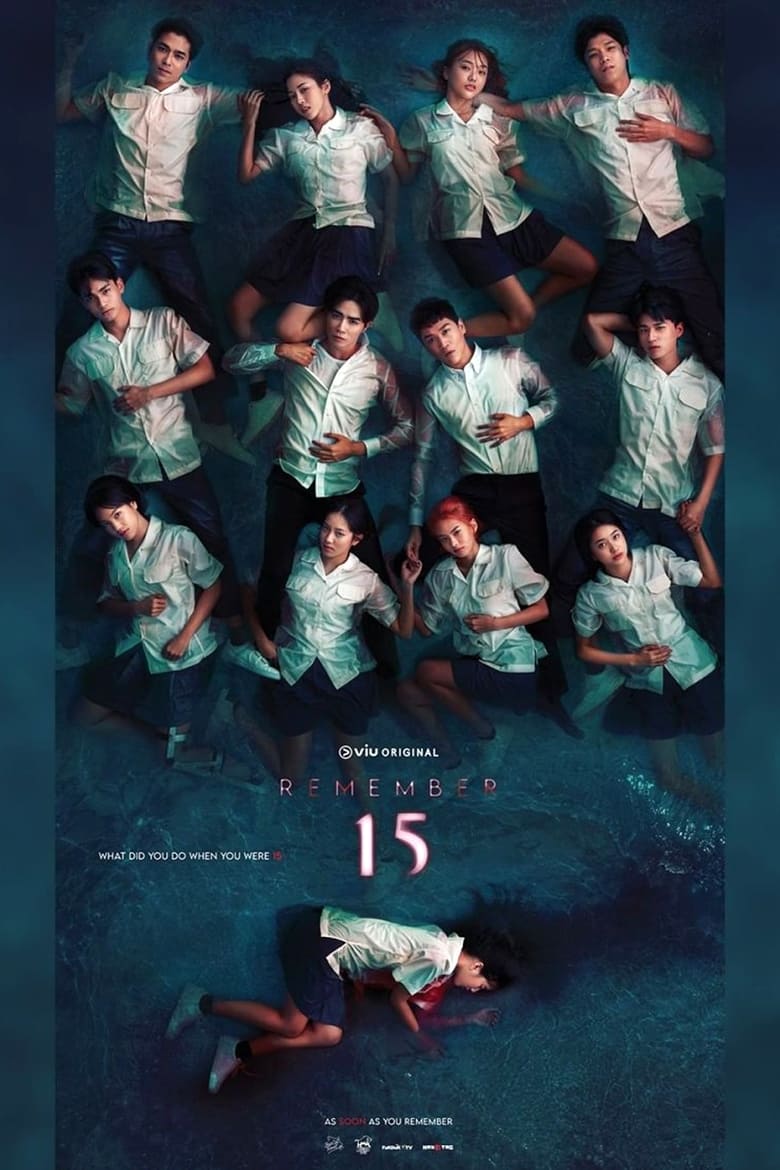 Poster of Cast and Crew in Remember 15 - Season 1 - Episode 9 - Episode 9