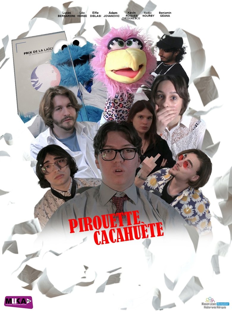 Poster of Pirouette, cacahuète