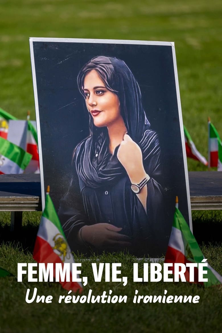 Poster of Woman, Life, Freedom: An Iranian Revolution