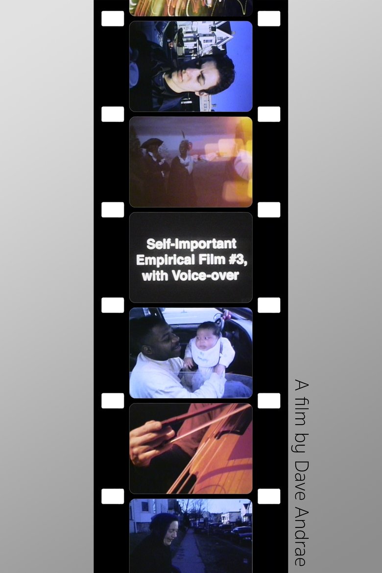 Poster of Self-Important Empirical Film #3, with Voice-over