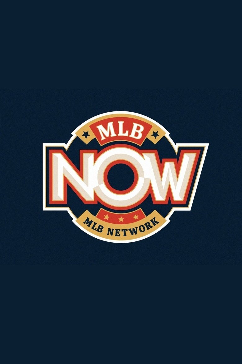 Poster of MLB Now