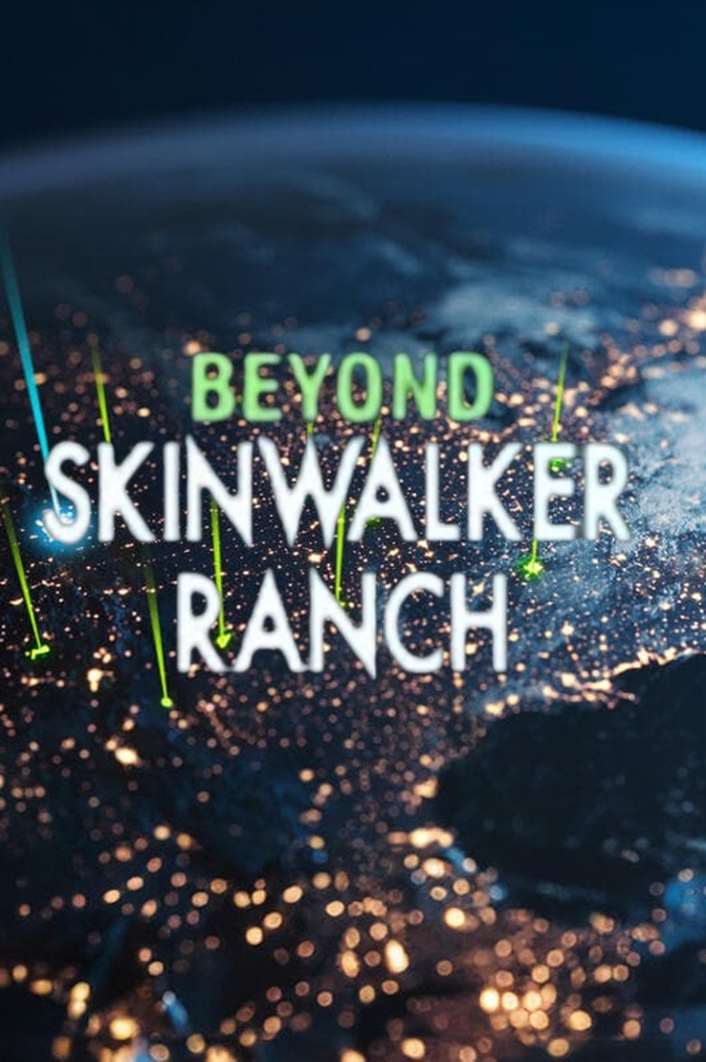 Poster of Episodes in Beyond Skinwalker Ranch - Season 2 - Season 2