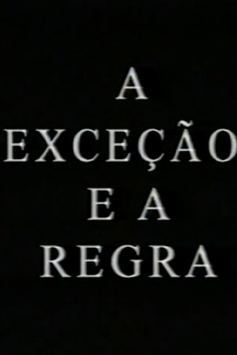 Poster of A Exceção e a Regra