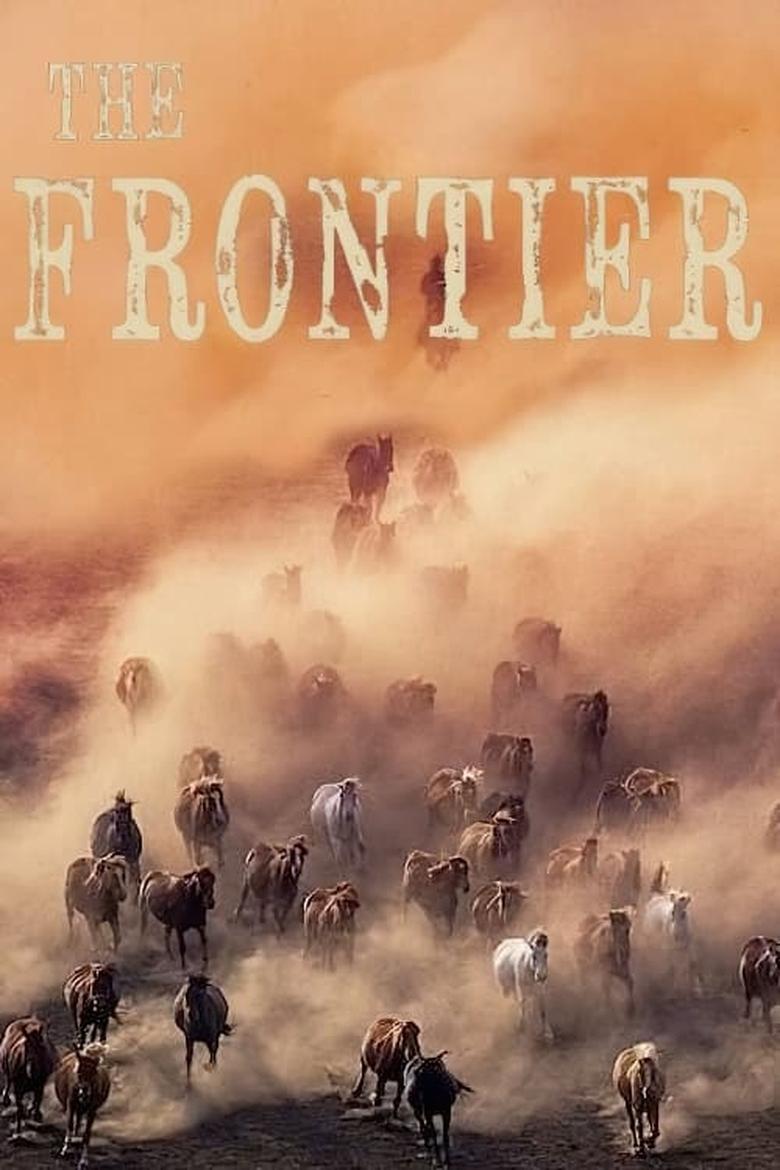 Poster of Episodes in Frontier - Season 1 - Season 1