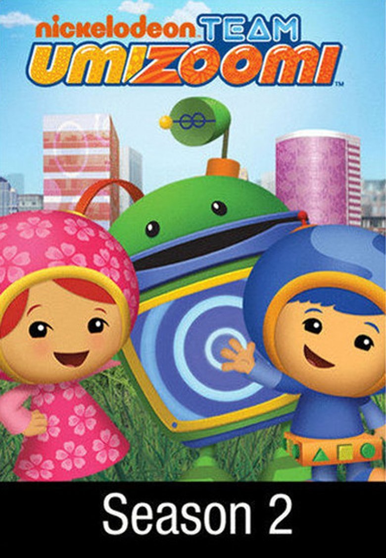 Poster of Episodes in Team Umizoomi - Season 2 - Season 2