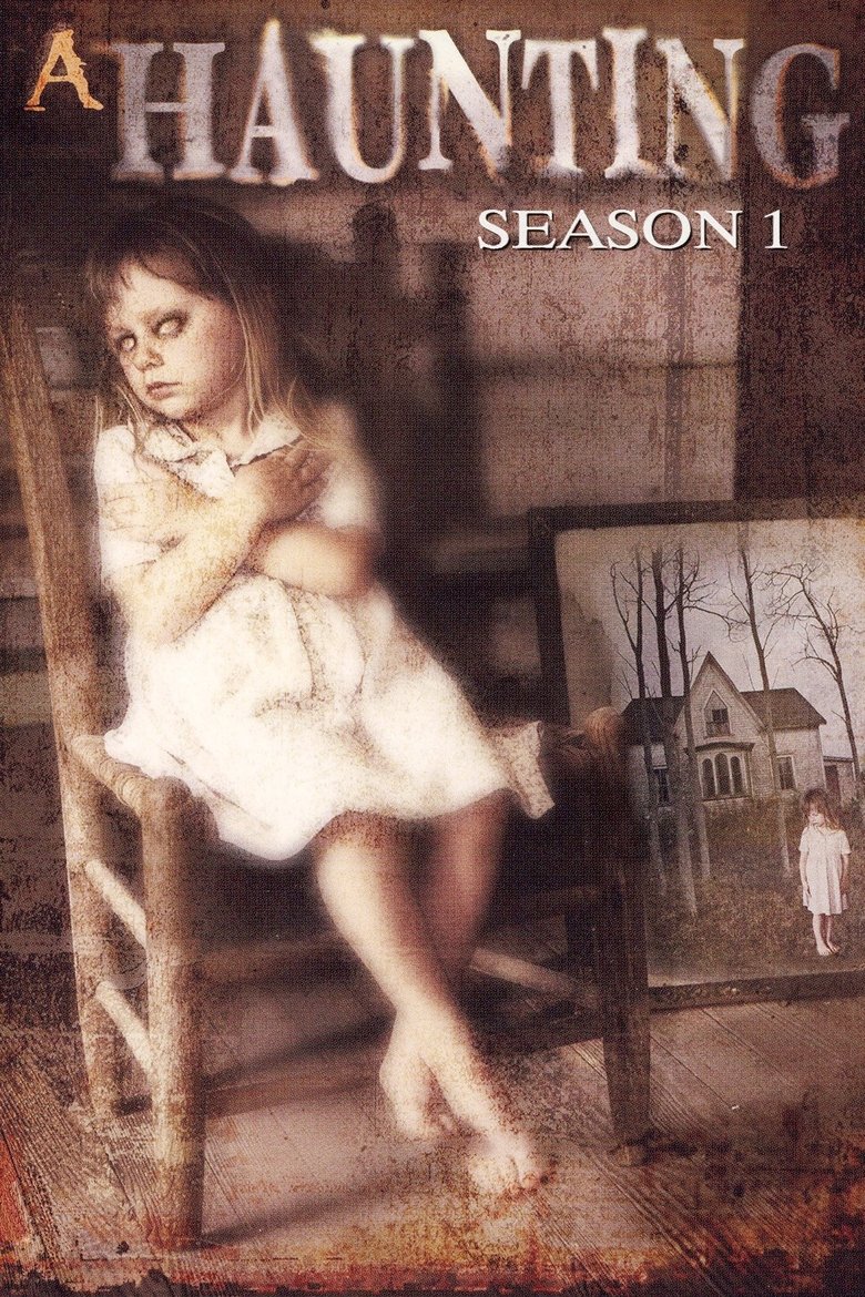 Poster of Episodes in A Haunting - Season 1 - Season 1
