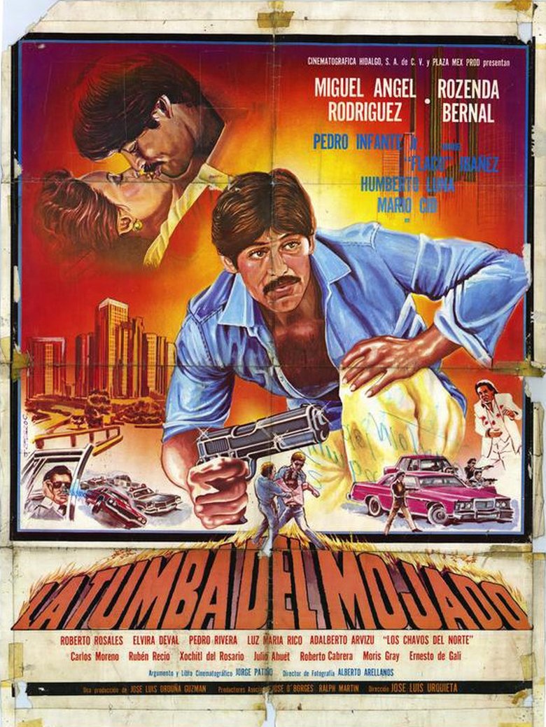 Poster of La Tumba Del Mojado