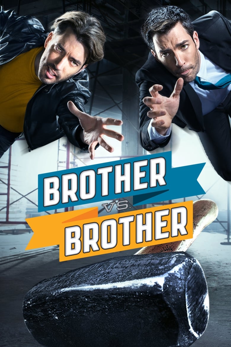 Poster of Episodes in Brother Vs. Brother - Season 2 - Season 2