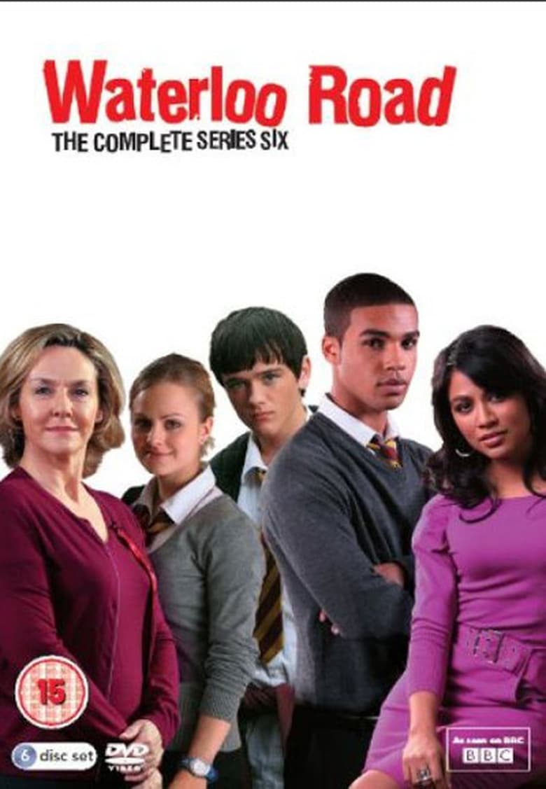 Poster of Cast and Crew in Waterloo Road - Season 6 - Episode 11 - Episode 11