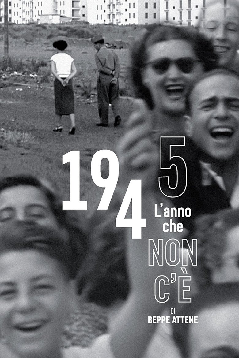 Poster of 1945 L'anno che non c'è
