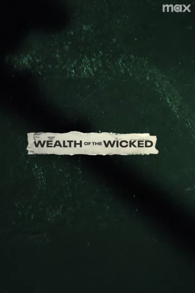 Poster of Wealth of the Wicked