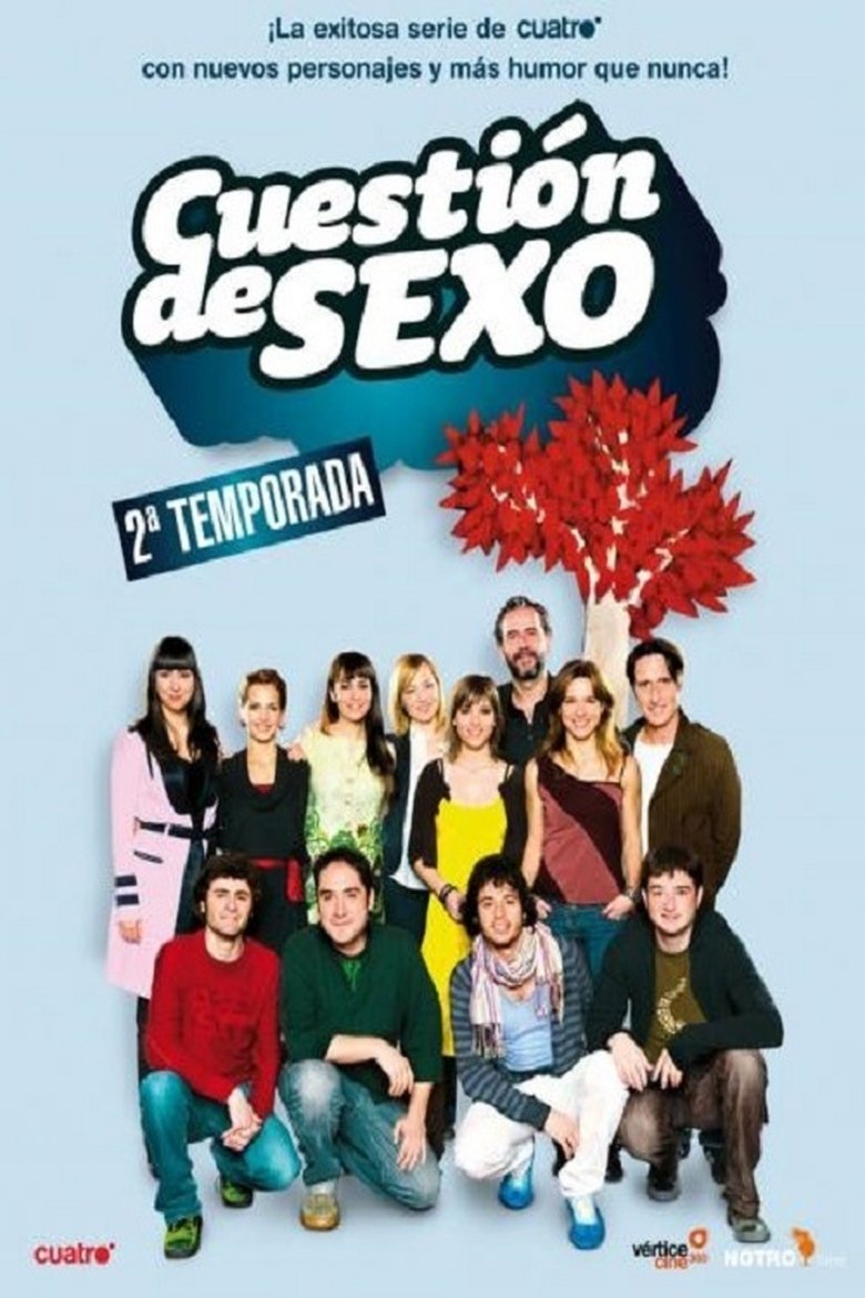 Poster of Episodes in Cuestión De Sexo - Season 2 - Season 2