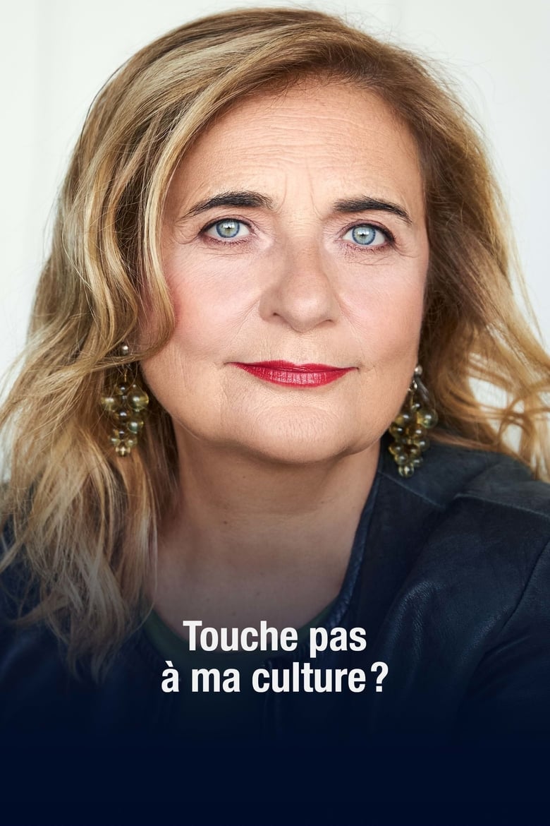 Poster of Touche pas à ma culture?