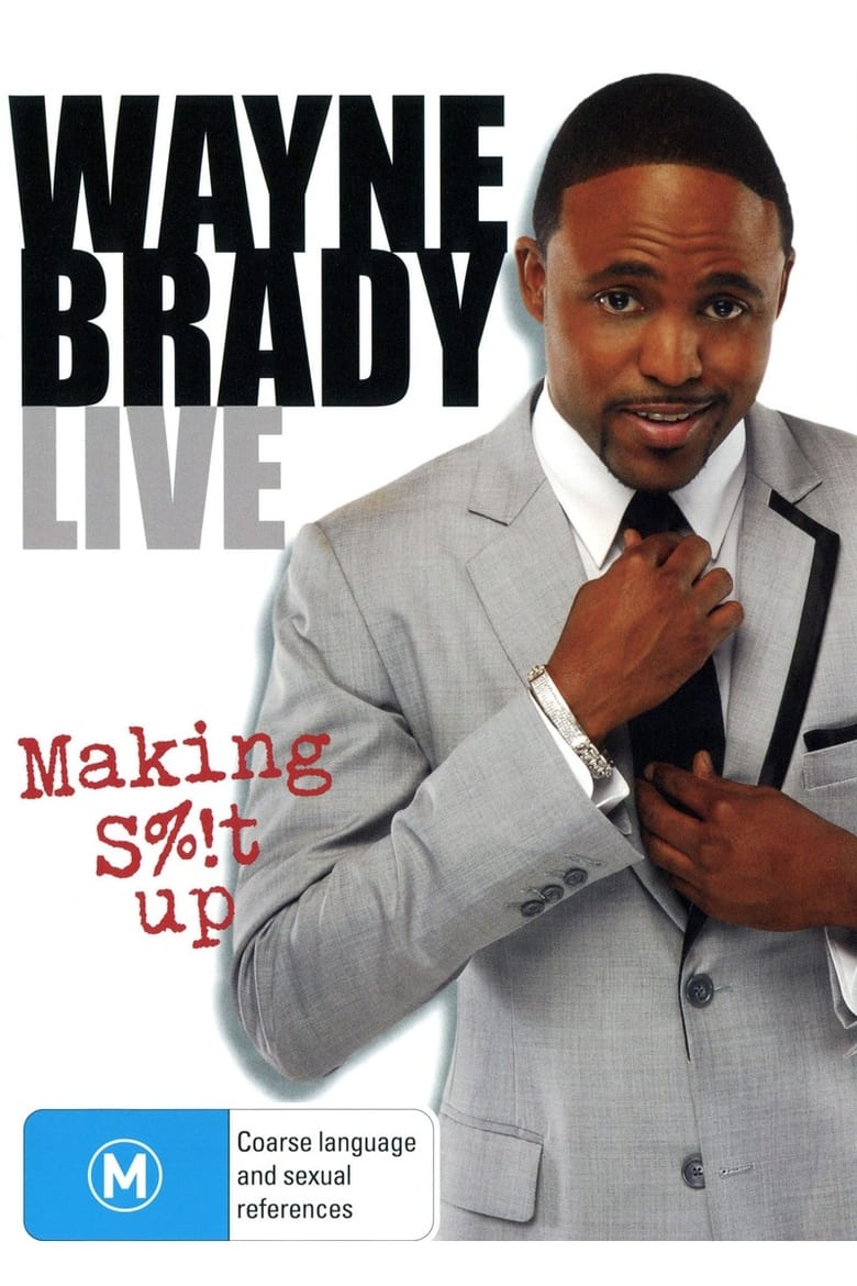 Poster of Wayne Brady Live - Making Shit Up