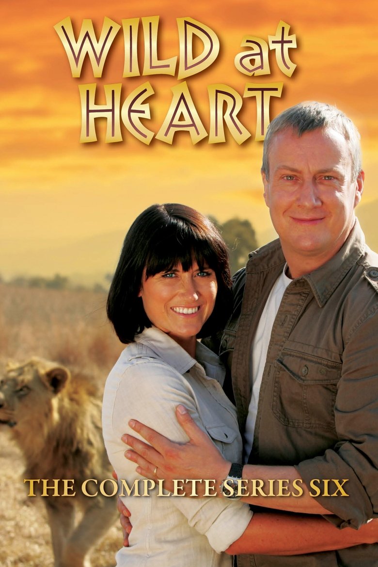 Poster of Episodes in Wild At Heart - Season 6 - Season 6