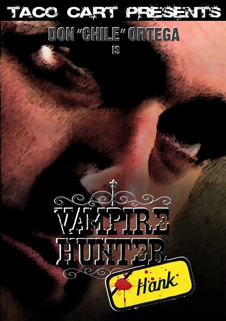 Poster of Vampire Hunter Hank