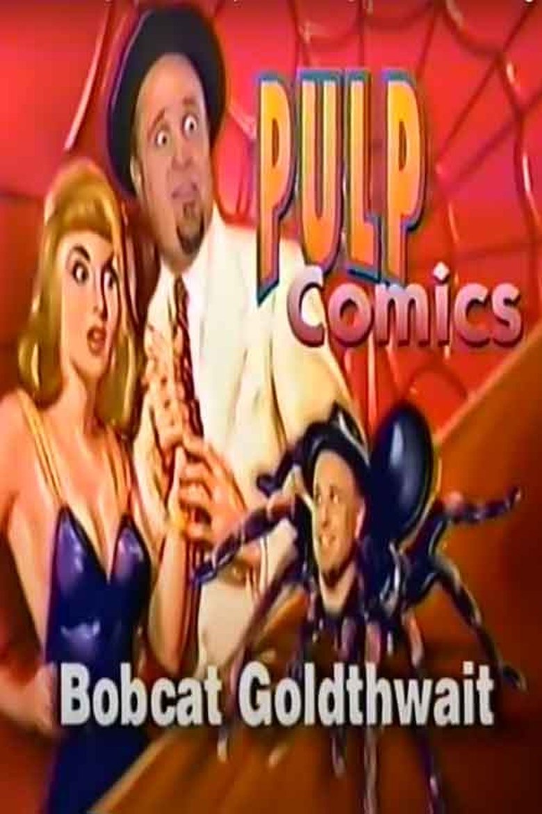 Poster of Bobcat Goldthwait Comedy Central "Pulp Comics"