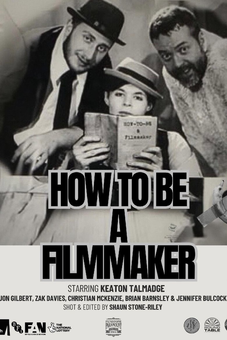 Poster of How to be a Filmmaker