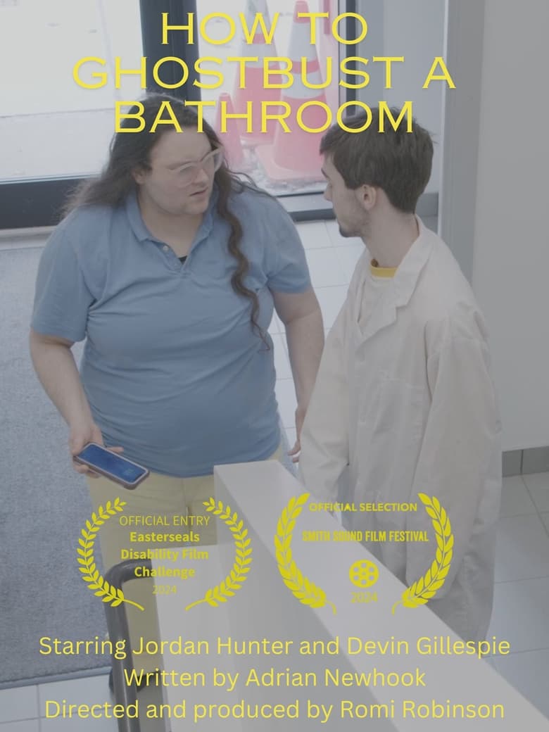 Poster of How To Ghostbust a Bathroom