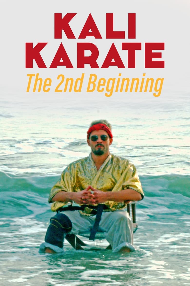 Poster of Kali Karate: The 2nd Beginning