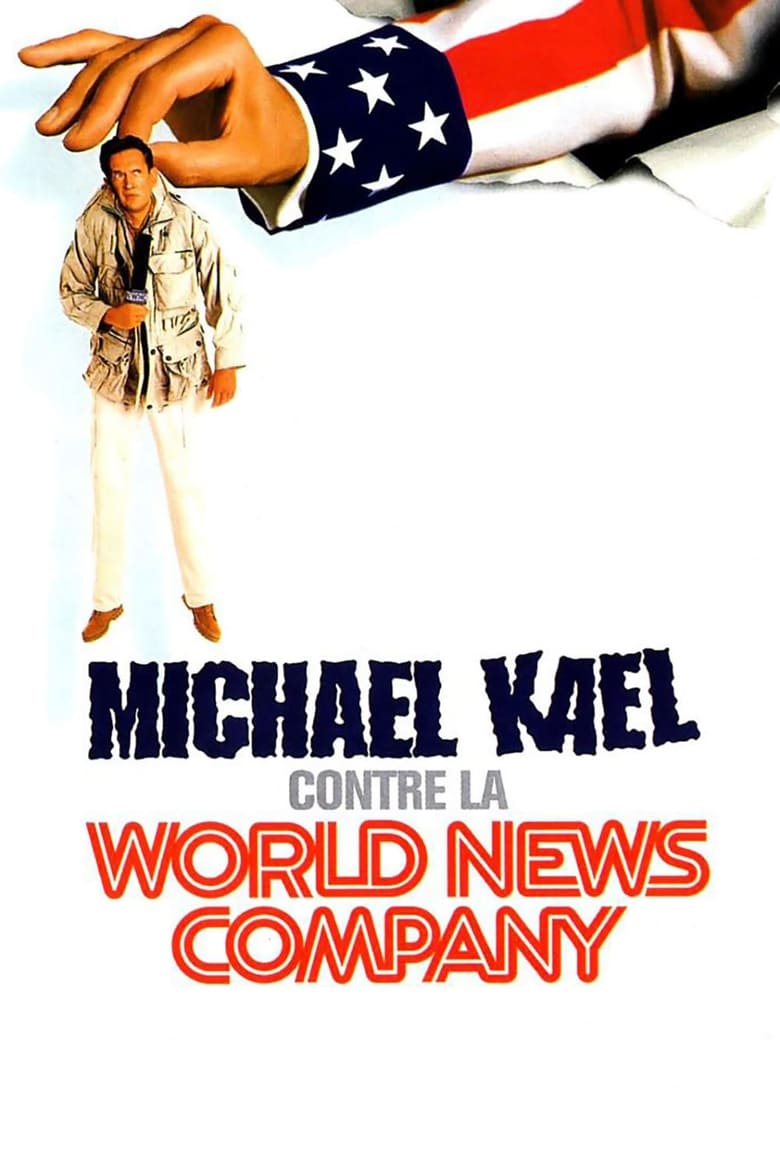 Poster of Michael Kael vs. the World News Company