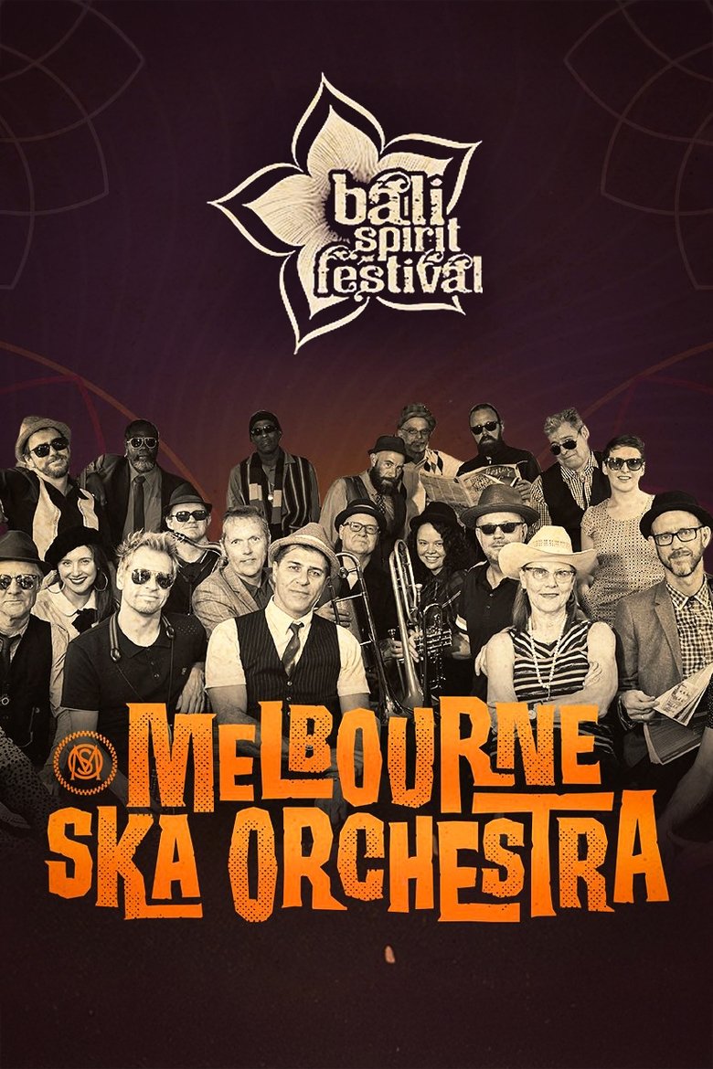 Poster of Melbourne Ska Orchestra Live at Bali Spirit Festival