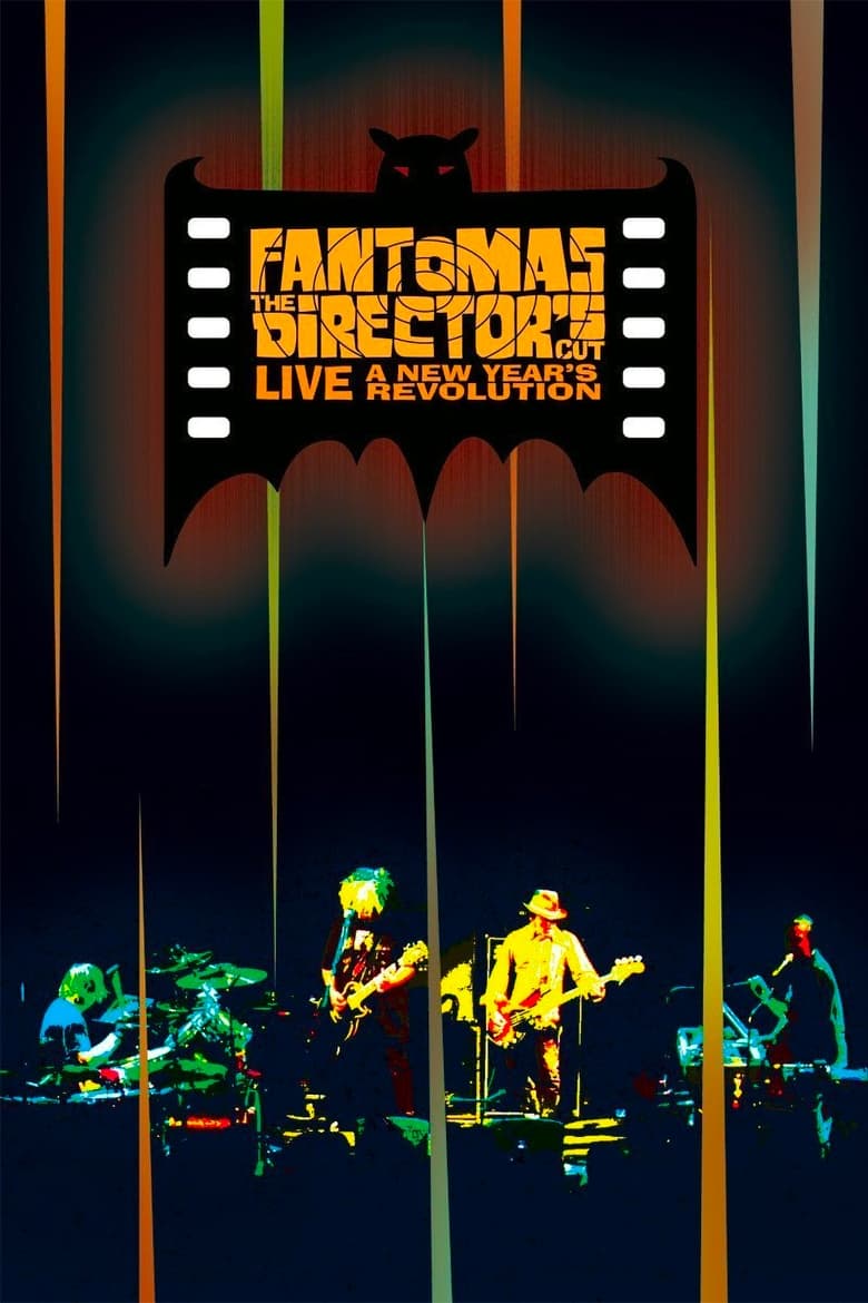 Poster of Fantomas: The Director's Cut Live - A New Year's Revolution