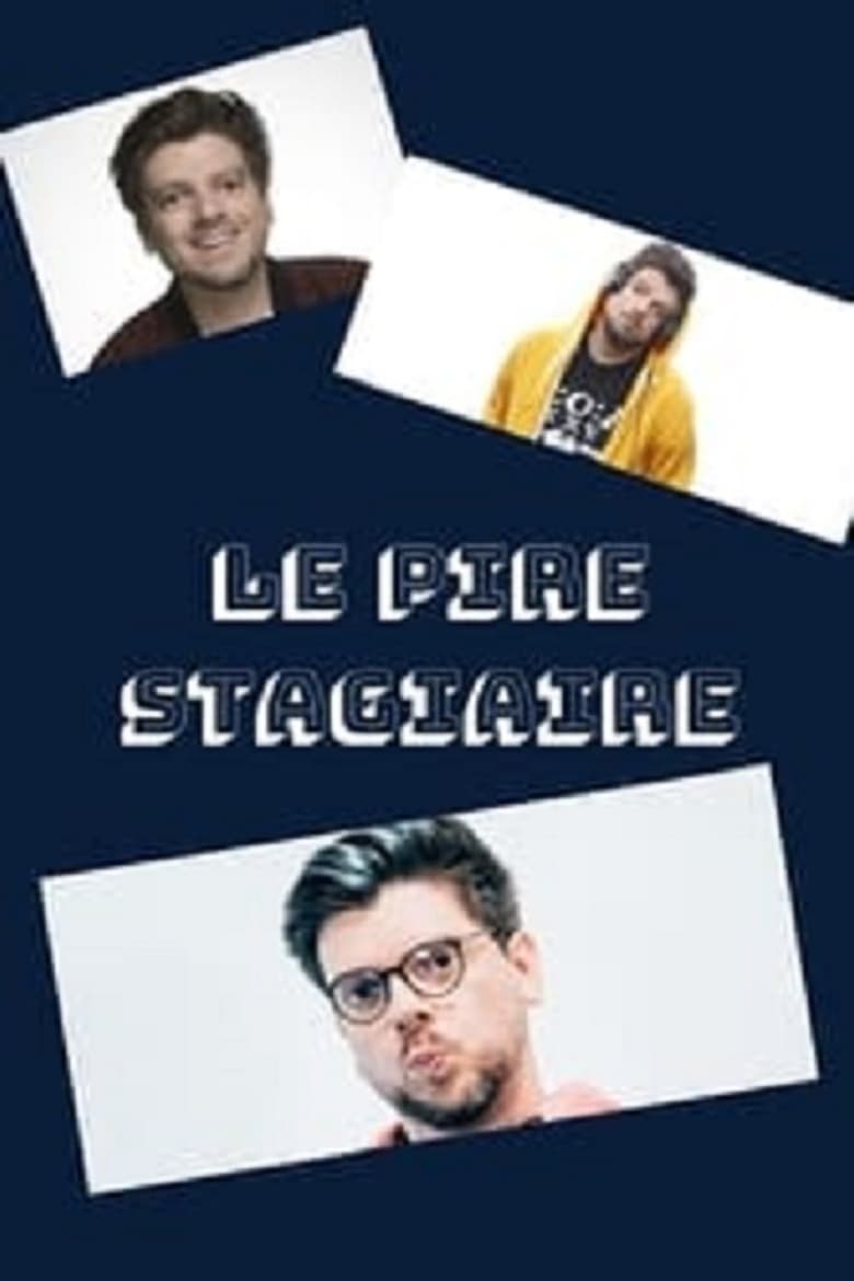 Poster of Le Pire Stagiaire