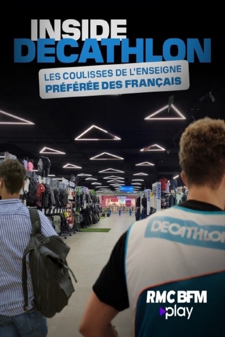 Poster of Inside Decathlon : dans les coulisses de l'enseigne préférée des Français