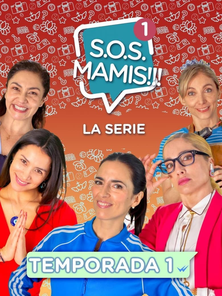 Poster of S.O.S. Mamis