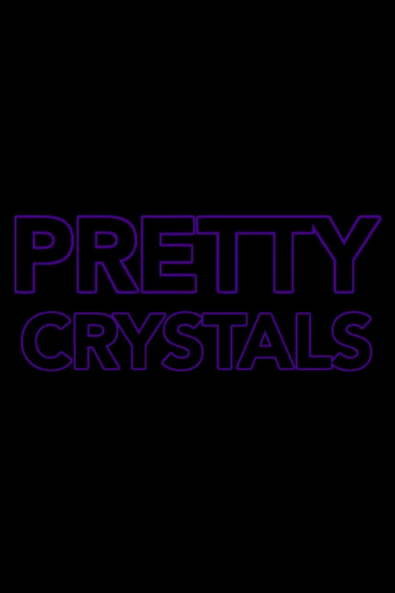Poster of Pretty Crystals