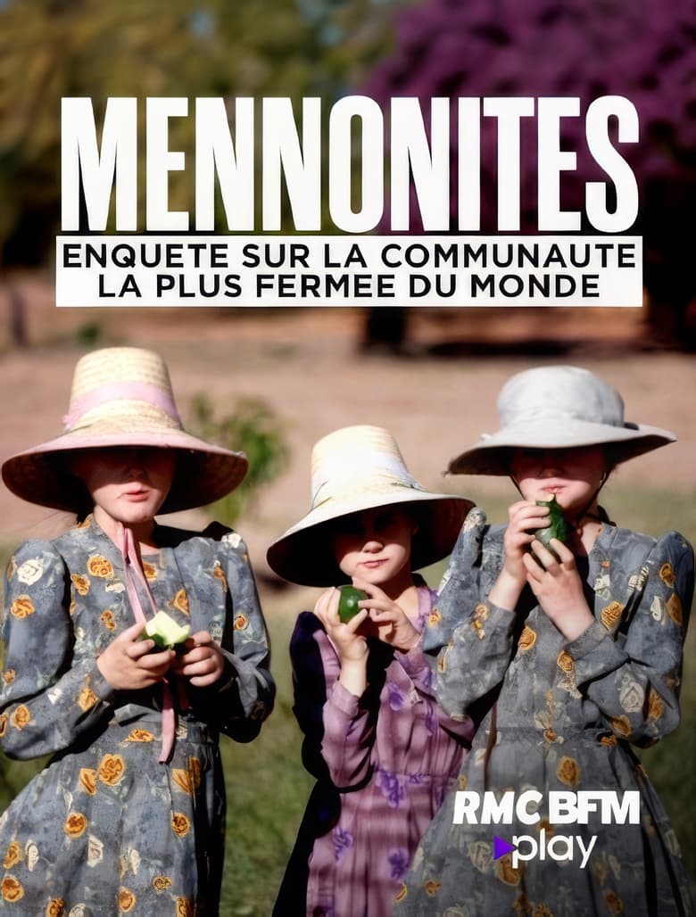 Poster of Mennonites : Enquête sur la communauté la plus fermée du monde