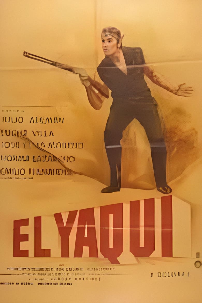 Poster of Yaqui