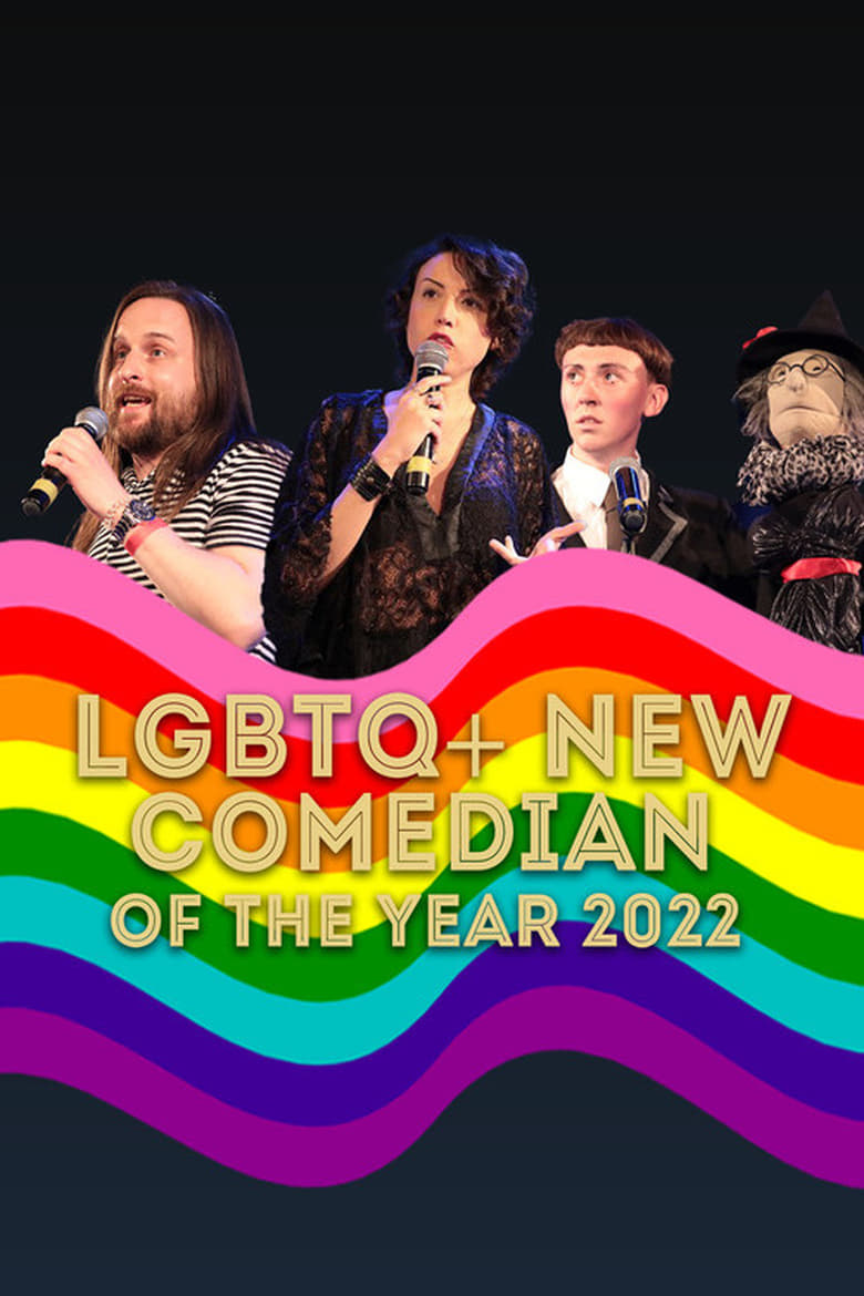 Poster of LGBTQ+ New Comedian of the Year 2022