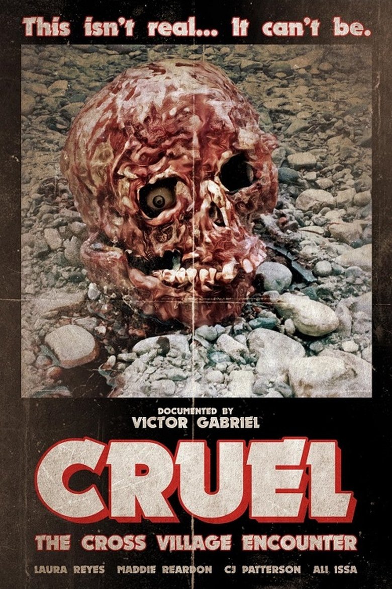Poster of Cruel: The Cross Village Encounter