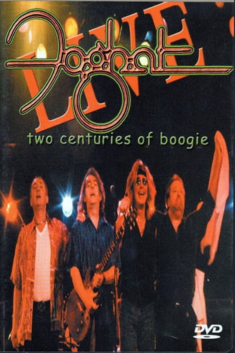 Poster of Foghat: Two Centuries of Boogie
