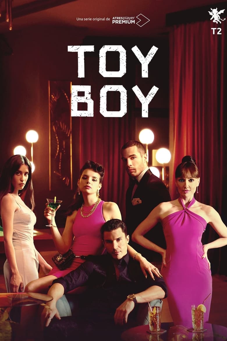 Poster of Cast and Crew in Toy Boy - Season 2 - Episode 1 - The Person You Love the Most