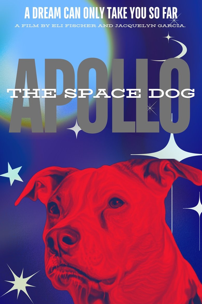 Poster of Apollo: The Space Dog