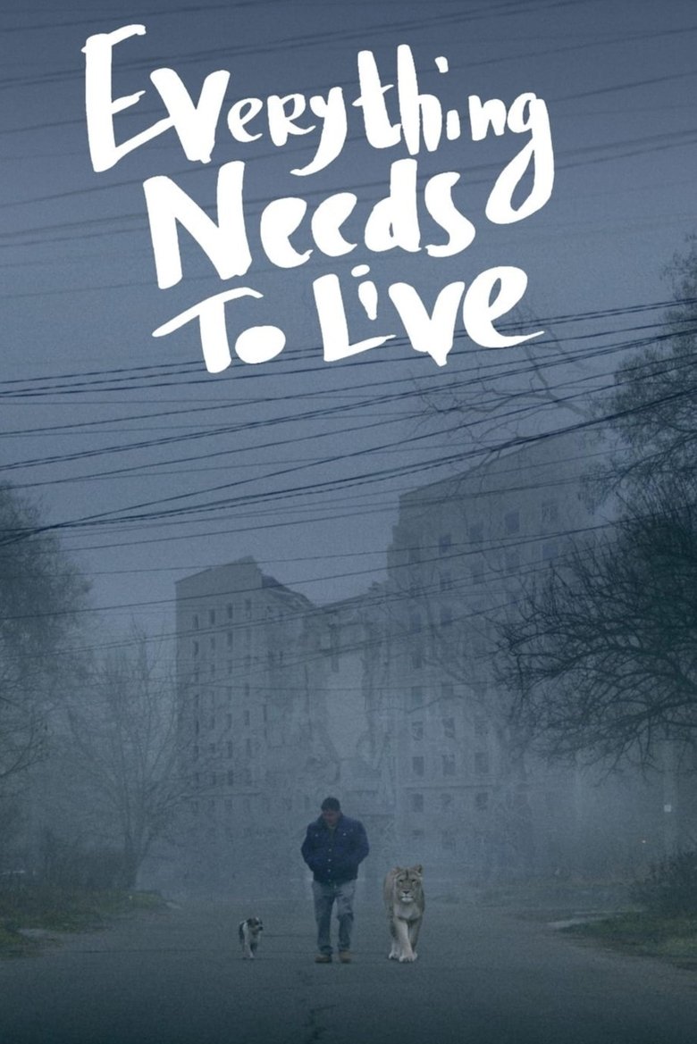 Poster of Everything Needs to Live