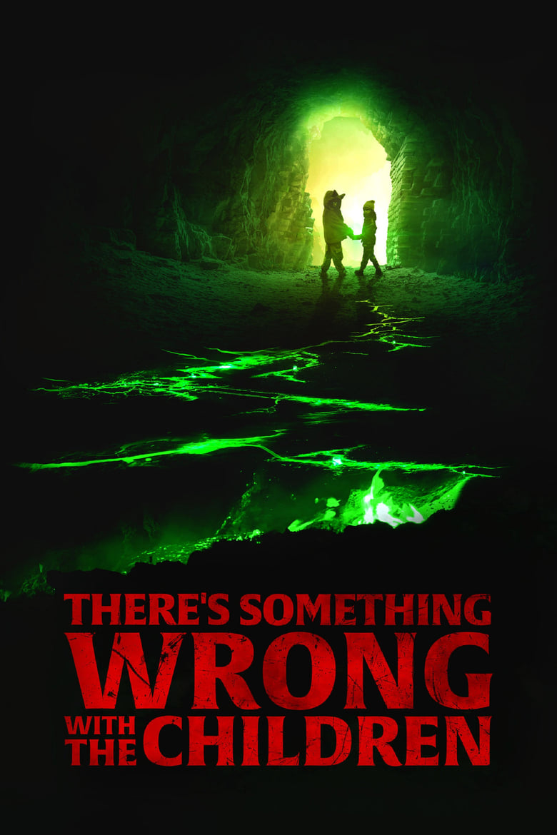 Poster of There's Something Wrong with the Children