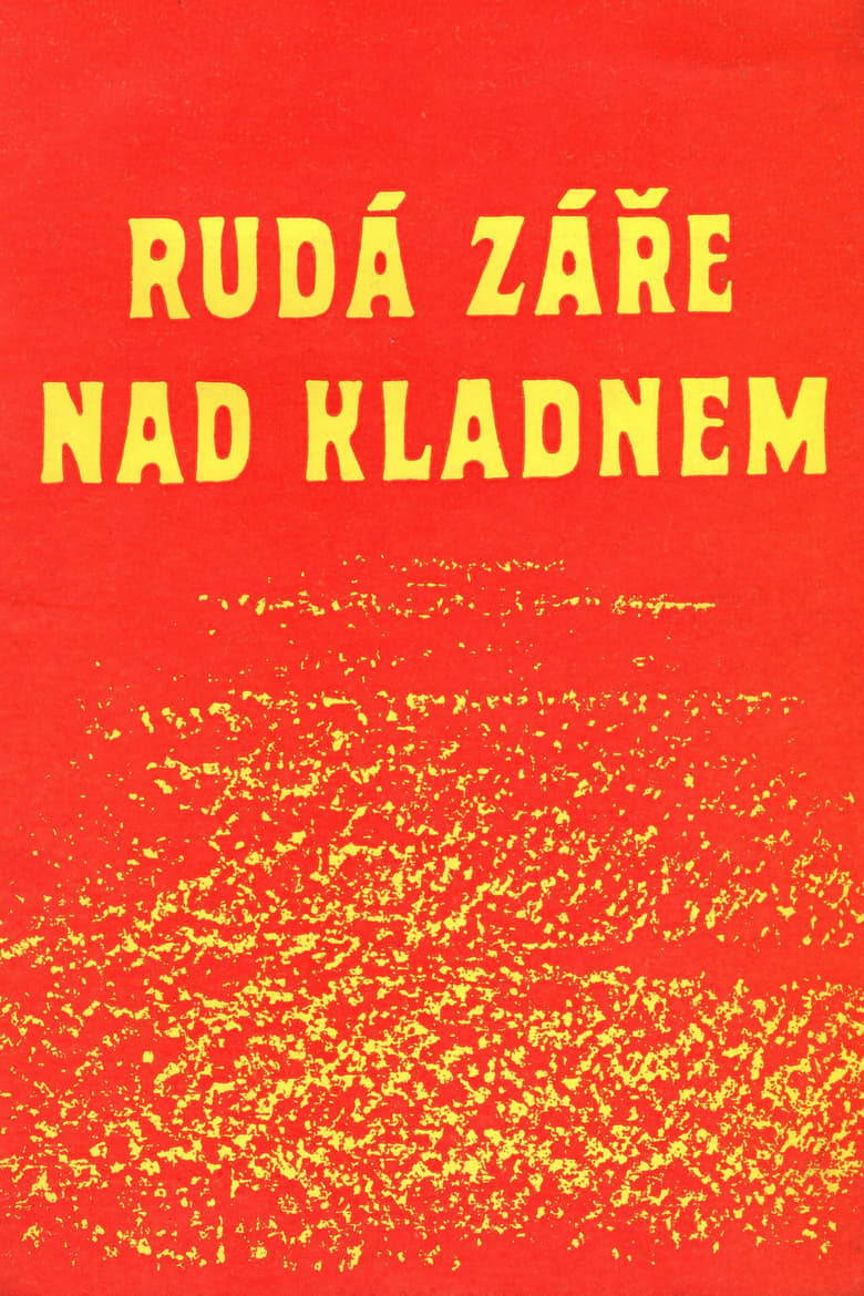 Poster of Rudá záře nad Kladnem