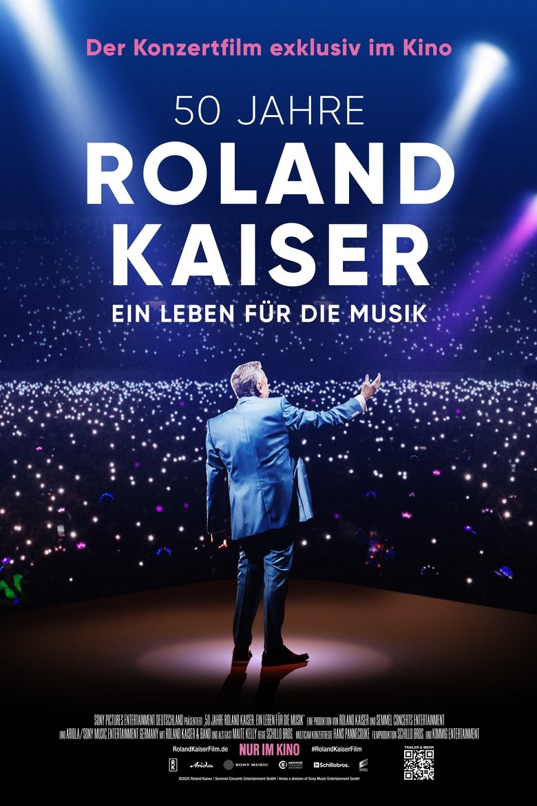 Poster of 50 Jahre Roland Kaiser - Ein Leben für die Musik