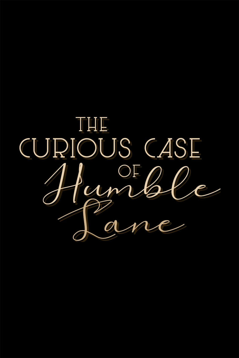 Poster of The Curious Case of Humble Lane