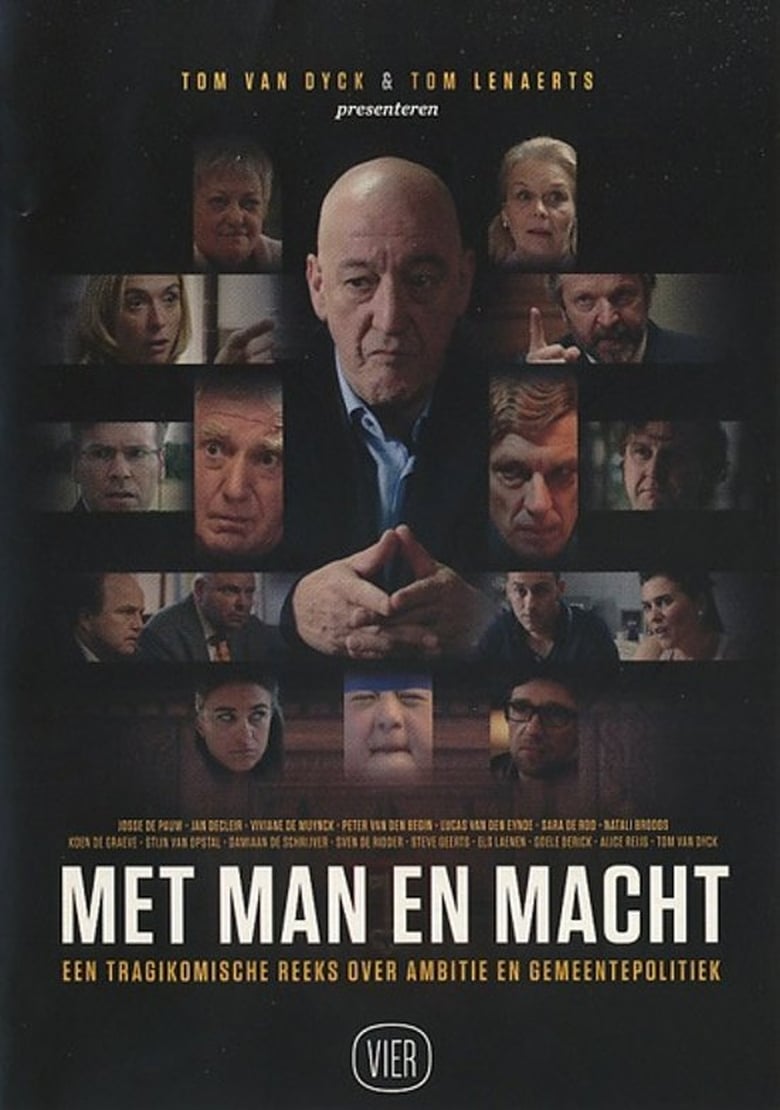 Poster of Episodes in Met Man En Macht - Season 1 - Season 1